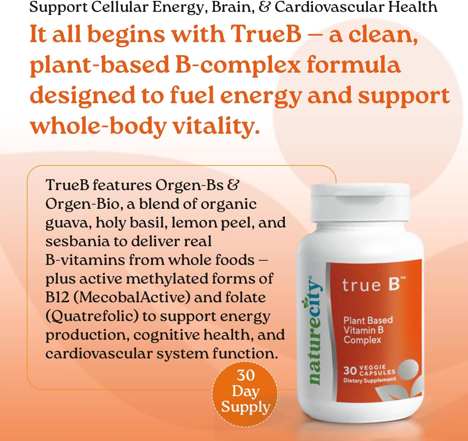 NatureCity True-B Complejo B Vegetal Super B Vitaminas - Alimentos Integrales Orgánicos con Folato Activo y Vitamina B12 - 30 Cápsulas Vegetales