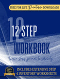 AA 12 STEP WORKBOOK: Diario de los 12 Pasos para la Sobriedad y Recuperación de Adicciones en Fellowship Anónimos con Hojas de Trabajo del 4to Paso