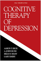 Terapia cognitiva de la depresión (The Guilford Clinical Psychology and Psychopathology Series) - Aaron T. Beck, A. John Rush, Brian F. Shaw, Gary Emery