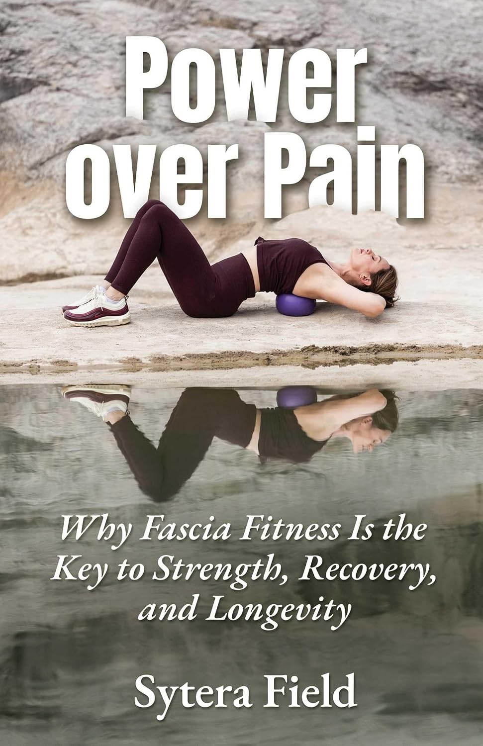 El poder sobre el dolor: Por qué la aptitud fascial es clave para la fuerza, la recuperación y la longevidad
