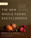 La Nueva Enciclopedia de Whole Foods: Un Recurso Completo para una Alimentación Saludable