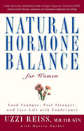 Equilibrio hormonal natural para la mujer: luzca más joven, siéntase más fuerte y viva la vida con exuberancia