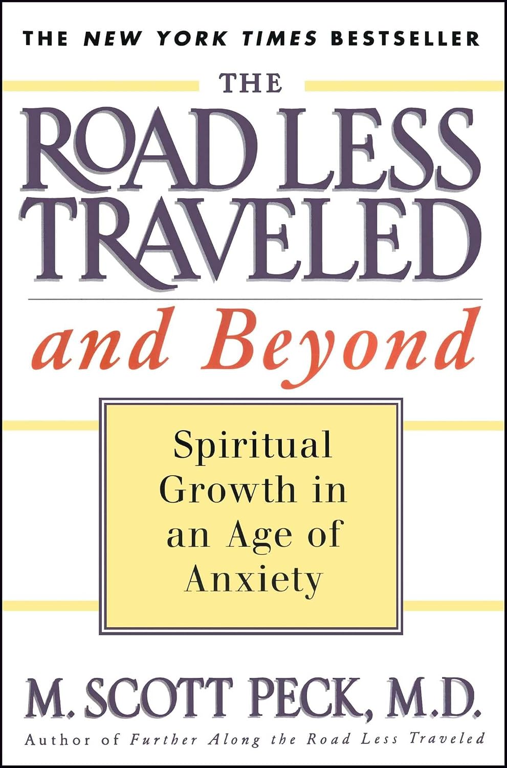 El Camino Menos Transitado y Más Allá: Crecimiento Espiritual en la Era de la Ansiedad
