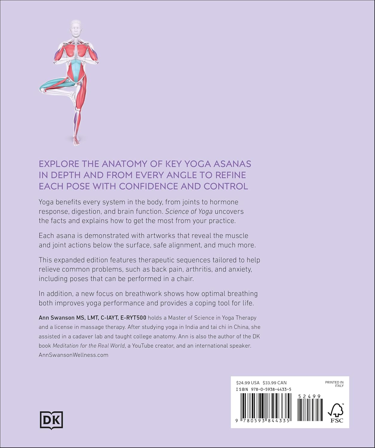 Science of Yoga: Understand the Anatomy and Physiology to Perfect Your Practice (The Science of Fitness)