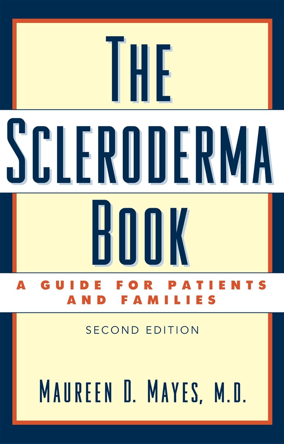 El libro de la esclerodermia: Una guía para pacientes y familias