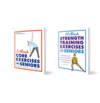 Pack de 2 Libros: Ejercicios de Core y Fuerza para Seniors - Rutinas de 5 y 10 Minutos para Equilibrio y Prevención de Caídas
