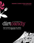 Dirt Candy: Un libro de cocina – Una novela gráfica de cocina vegetariana