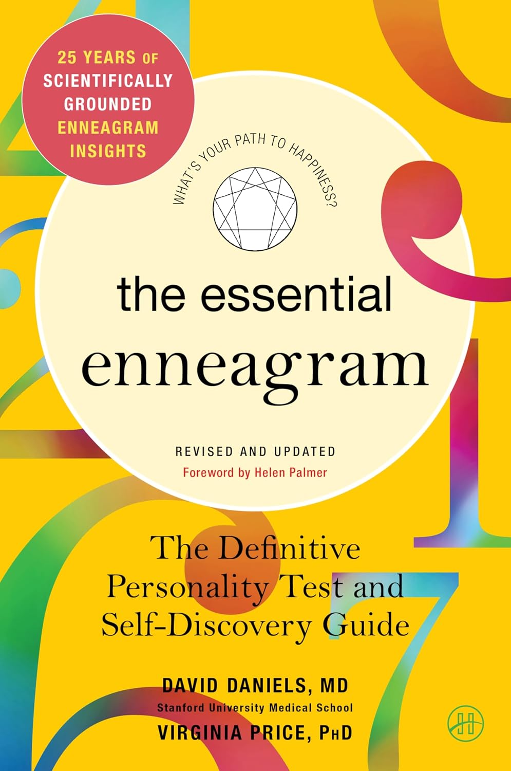 El Eneagrama Esencial: El test de personalidad definitivo y guía de autodescubrimiento – Revisado y Actualizado – El sistema de nueve tipos basado en la investigación de un profesor de Stanford