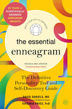 El Eneagrama Esencial: La Prueba de Personalidad Definitiva y Guía de Autodescubrimiento — Revisada y Actualizada — Un Sistema Basado en la Investigación de un Profesor de Stanford para Nueve Tipos