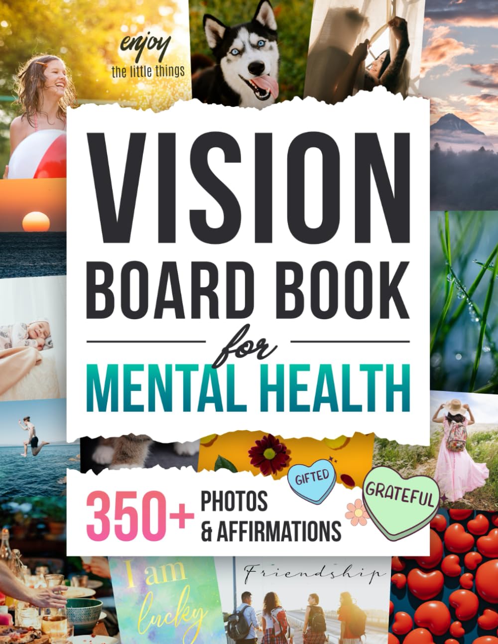 Vision Board Book Para La Salud Mental: Fotos y Afirmaciones para Combatir la Depresión | Diseña Tu Camino a la Felicidad | Kit de Manualidades, Recortar y Collage