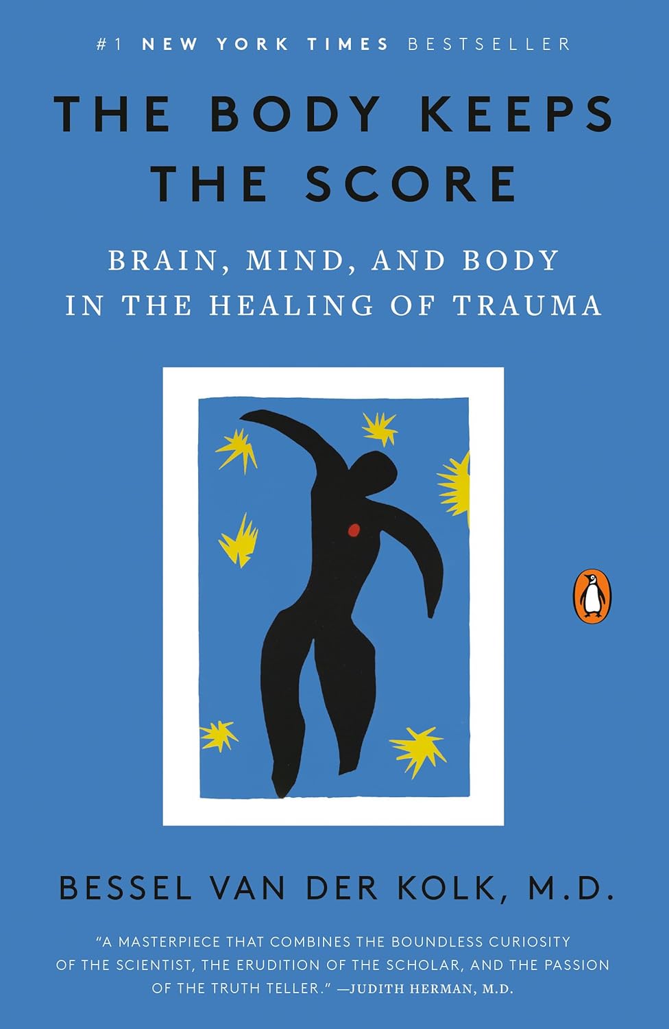 The Body Keeps the Score: Brain, Mind, and – La mente traumatizada : Explica cómo el trauma reconfigura el – Image 1