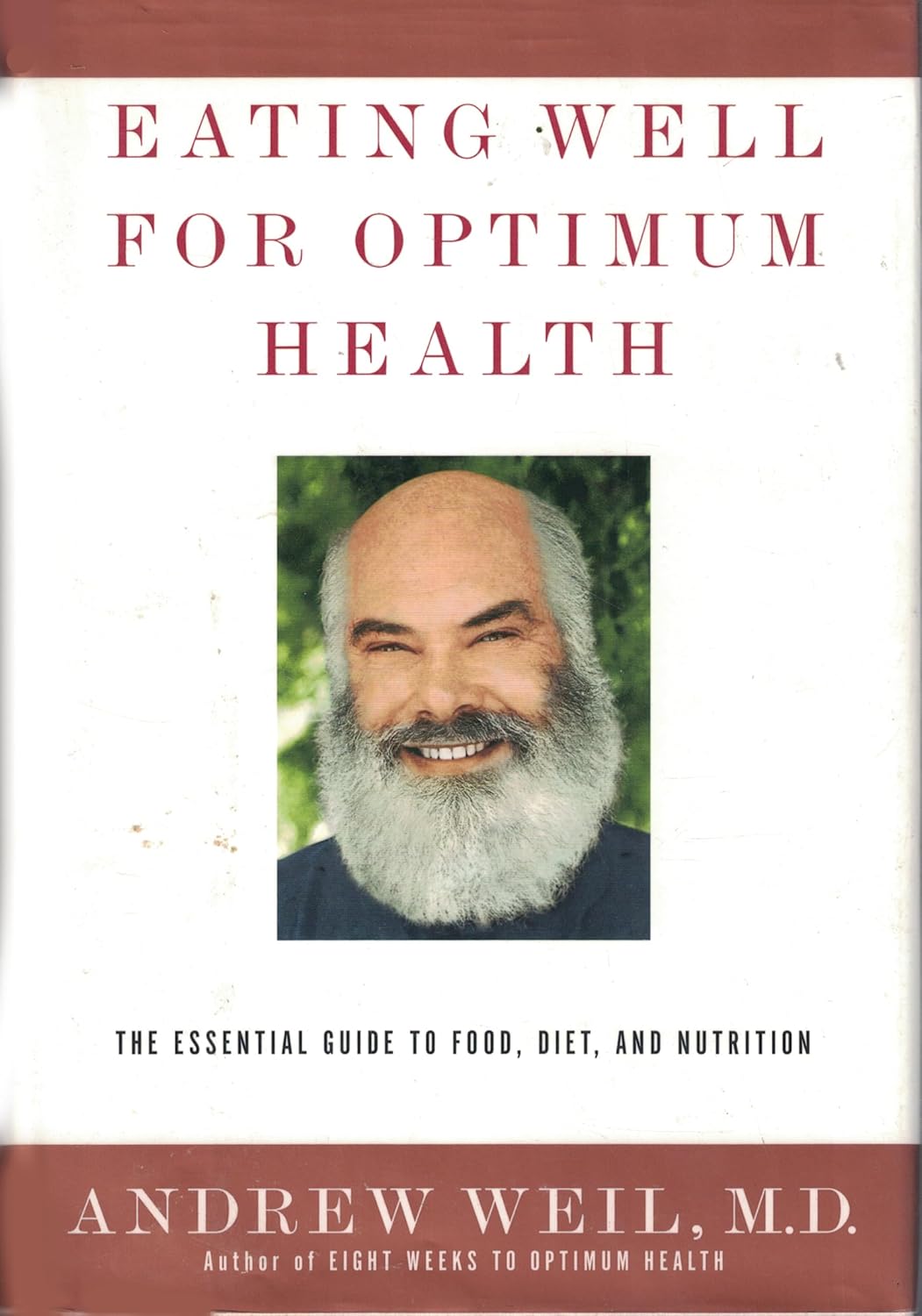 Eating Well for Optimum Health: The – Los fundamentos de la nutrición: macronutrientes, micronutrientes y cómo el – Image 1