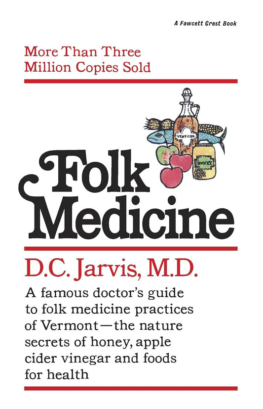 Medicina Popular: Un almanaque de salud natural de un médico rural de Vermont