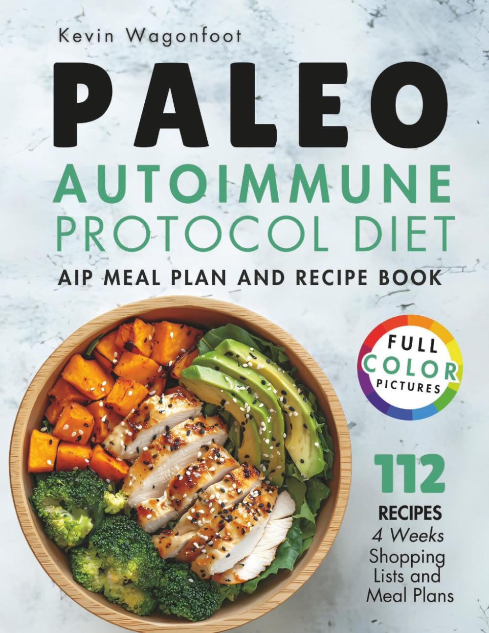 Paleo Autoimmune Protocol Diet: AIP Meal Plan and Recipe Book (Gut Health Cookbooks)