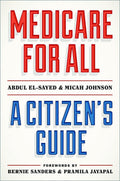 Medicare for All: A Citizen's Guide