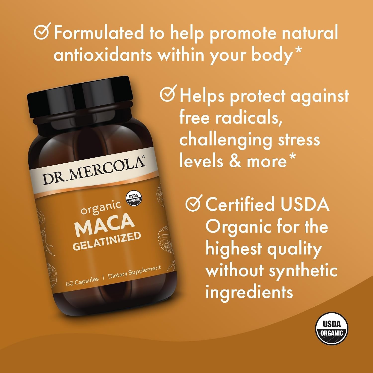 Dr. Mercola Maca Orgánica - Apoya la Energía y la Respuesta al Estrés - Raíz de Maca Peruana Gelatinizada - USDA Orgánico - No OGM - 60 Cápsulas