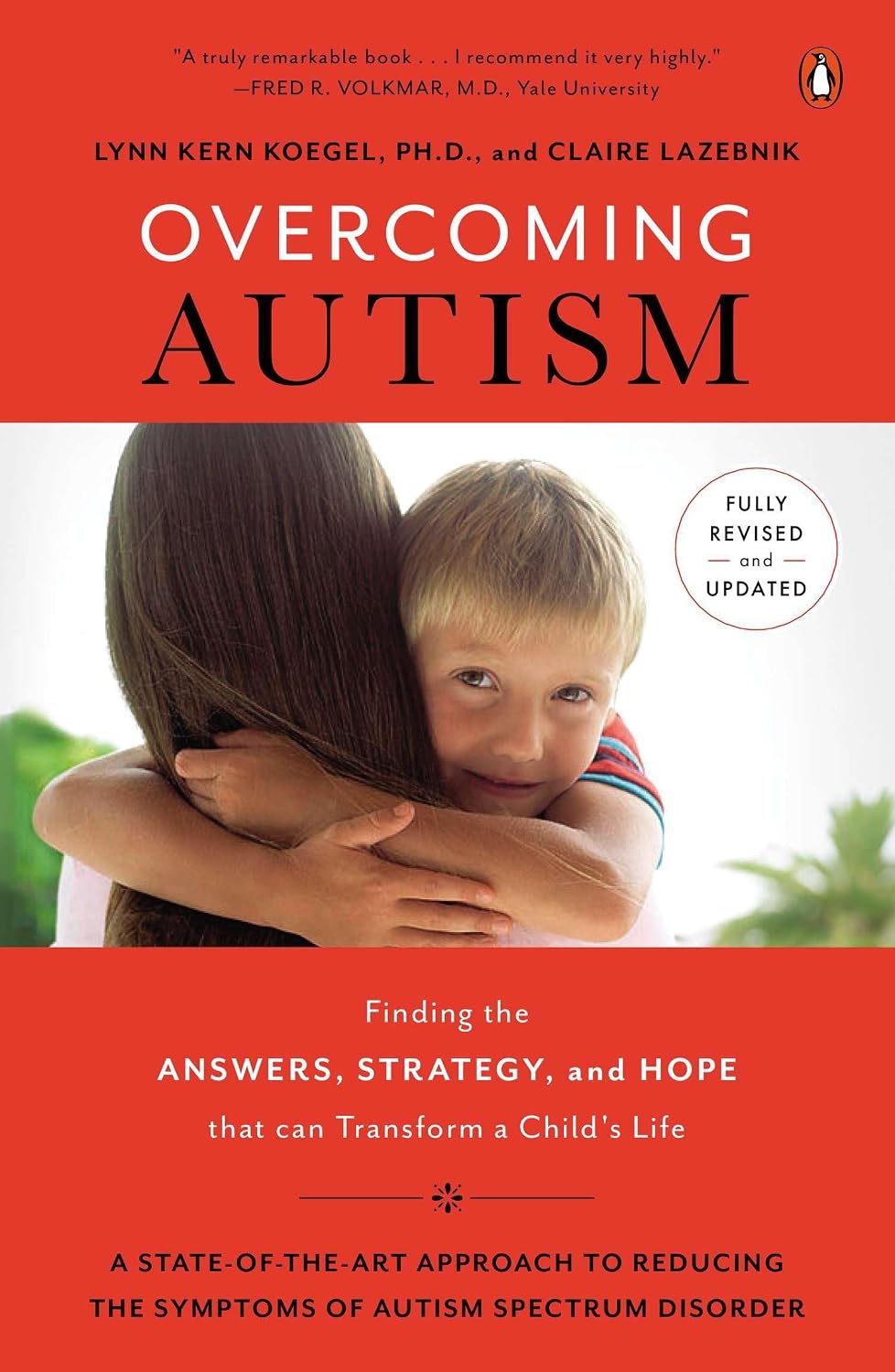 Overcoming Autism: Finding the Answers, Strategies, and Hope That Can Transform a Child's Life - görsel 1