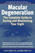 Degeneración macular: La guía completa para salvar y maximizar la vista