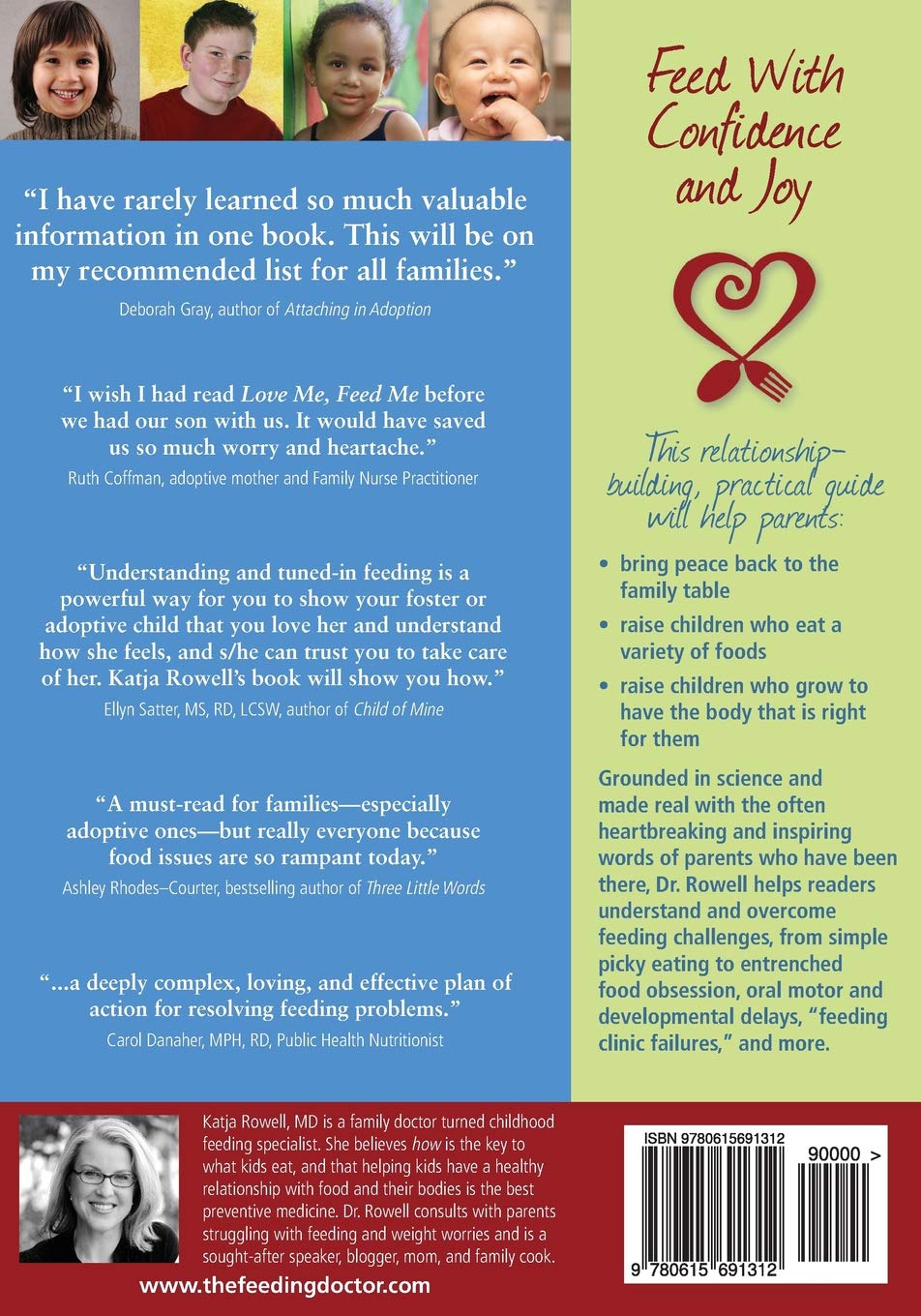 Love Me, Feed Me: The Adoptive Parent’s Guide to Ending the Worry About Weight, Picky Eating, Power Struggles and More