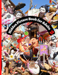 Hidden Picture Book for Adults 2: Busca y Encuentra los Objetos Ocultos en las Imágenes