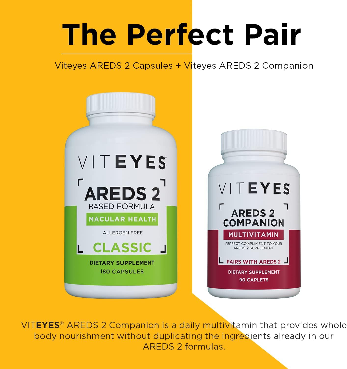 Viteyes AREDS 2 Cápsulas y Multivitamínico Acompañante, Dosis Única Diaria, Vitaminas para los Ojos, 3 Meses de Suministro