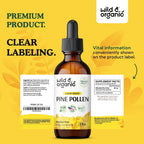 Wild & Organic Tintura de Polen de Pino - Extracto de Polen de Pino Silvestre - Suplemento Líquido Vegano, Sin Alcohol ni Azúcar - 2 fl oz (59 ml)