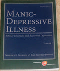Enfermedad maníaco-depresiva: trastornos bipolares y depresión recurrente, vol. 1, 2.ª edición