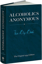 Alcoholics Anonymous: El Gran Libro - Edición Original de 1939
