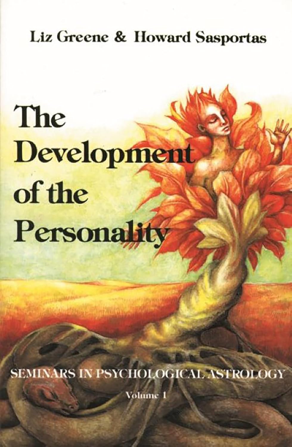 El Desarrollo de la Personalidad: Seminarios de Astrología Psicológica, Vol. 1