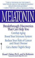 Melatonina: Descubrimientos revolucionarios que pueden ayudarte a combatir el envejecimiento, reforzar tu sistema inmunitario, reducir el riesgo de cáncer y enfermedades cardíacas, y dormir mejor