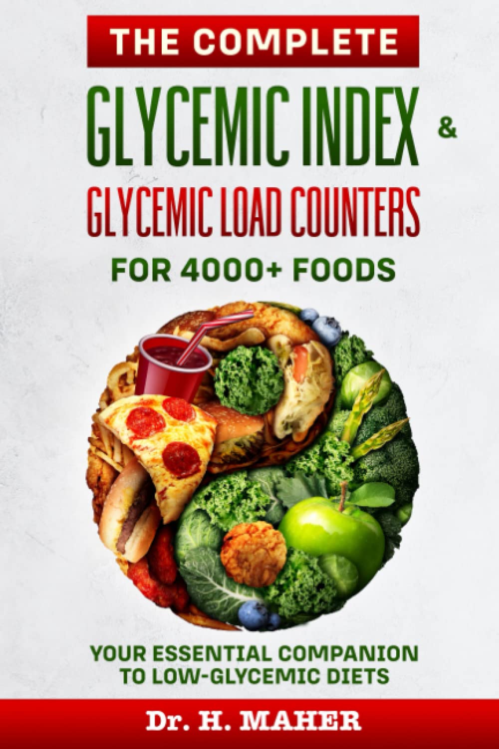 The Complete Glycemic Index & Glycemic Load – Identifica tus objetivos: ¿Buscas controlar la diabetes, perder peso – Image 1