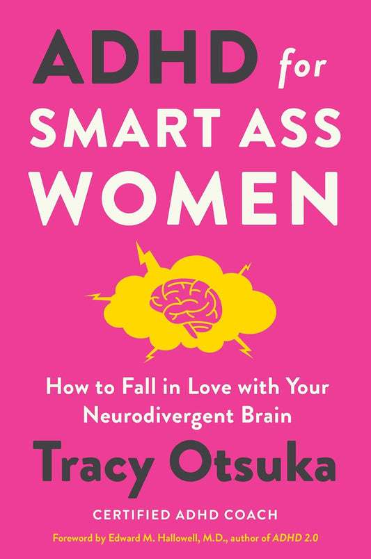 TDAH para mujeres superdotadas: Cómo enamorarte de tu cerebro neurodivergente - Una guía de salud mental para coaches con estrategias probadas