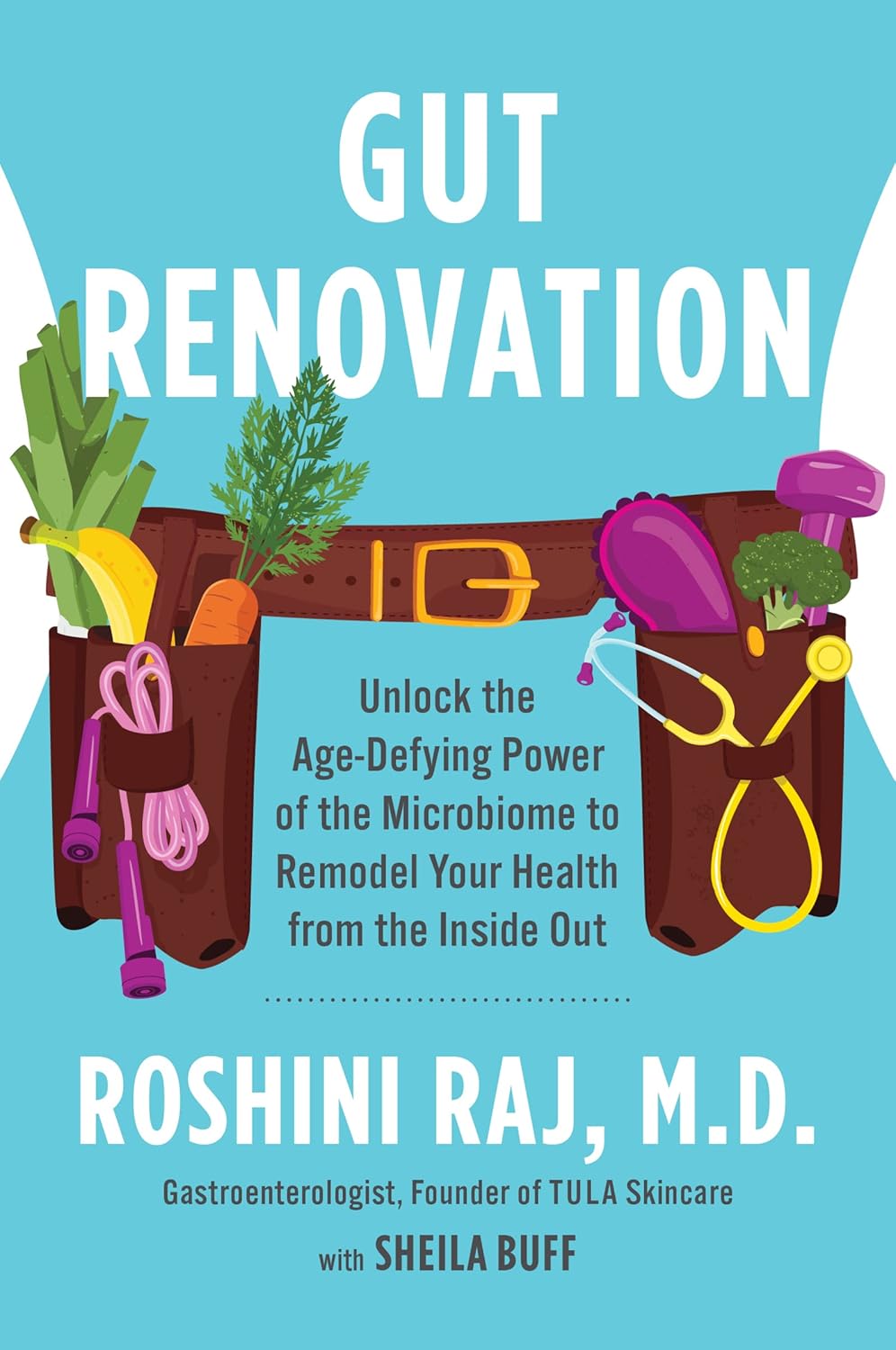 Gut Renovation: Libera el Poder Antienvejecimiento del Microbioma para Remodelar tu Salud desde el Interior