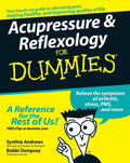 Acupresión y Reflexología Para Dummies (Serie Para Dummies)