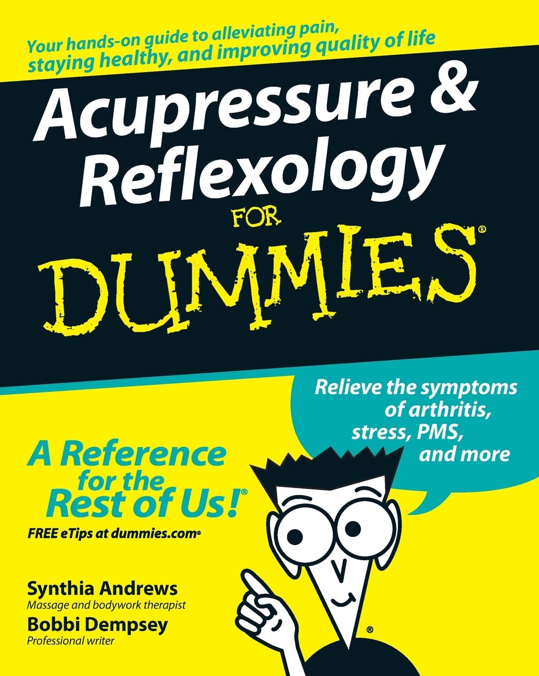 Acupresión y Reflexología Para Dummies (Serie Para Dummies)
