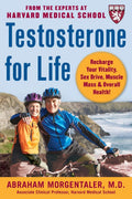 Testosterone for Life: Recharge Your Vitality, Sex Drive, Muscle Mass, and Overall Health