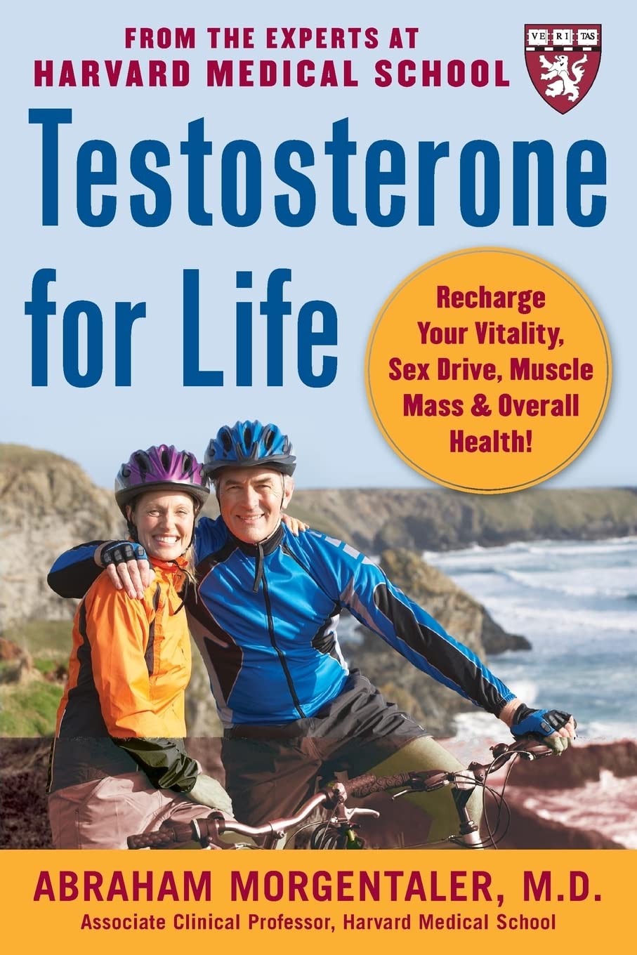 Testosterona para la vida: Recupera tu vitalidad, deseo sexual, masa muscular y salud general