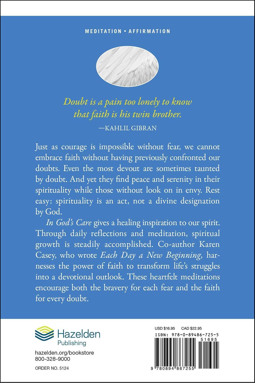 In God's Care: Meditaciones Diarias sobre la Espiritualidad en la Recuperación (Hazelden Meditations)