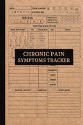 Daily Chronic Pain Symptoms Tracker: Un Diario para Registrar Dolor, Energía, Actividad, Sueño y Síntomas