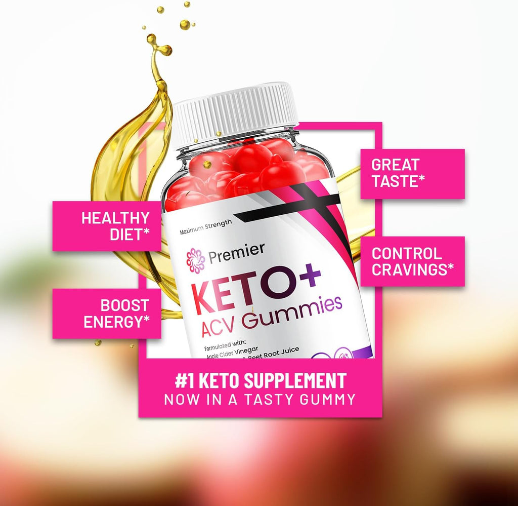 Premier Keto ACV Gummies - Fórmula Avanzada con Vinagre de Manzana y Vitamina B12
