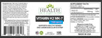 Vitamina K2 MK-7 150 mcg - Health As It Ought To Be - 100 Cápsulas
