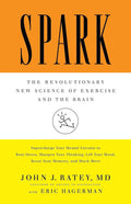Spark: La revolucionaria nueva ciencia del ejercicio y el cerebro