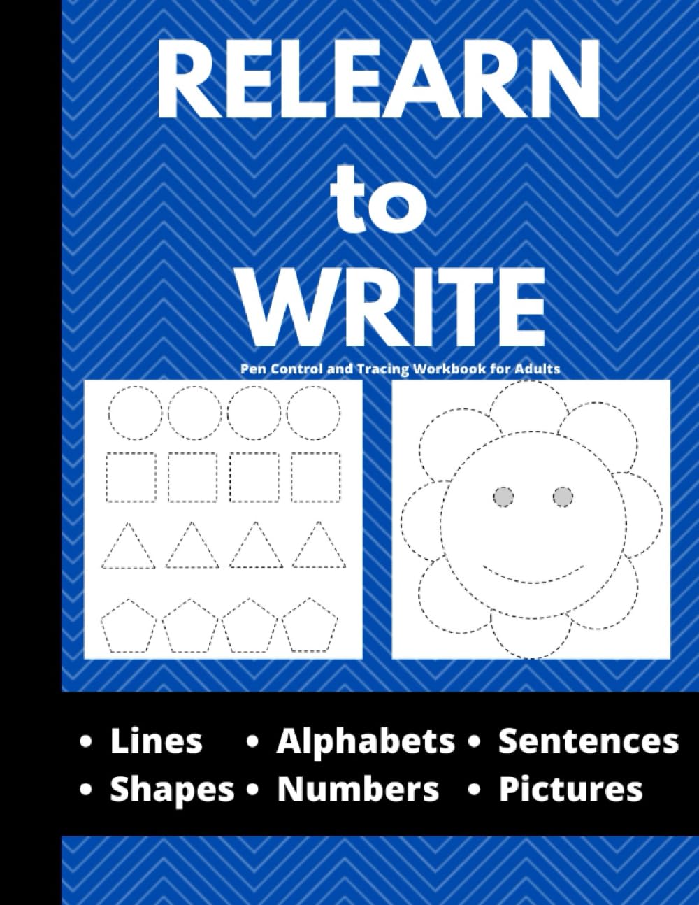 Relearn to Write: Cuaderno de escritura para pacientes con ictus - Ejercicios de control del lápiz y trazo para adultos