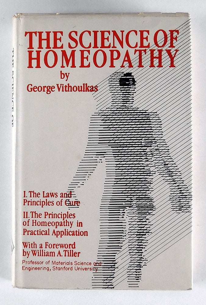 The Science of Homoeopathy - George Vithoulkas