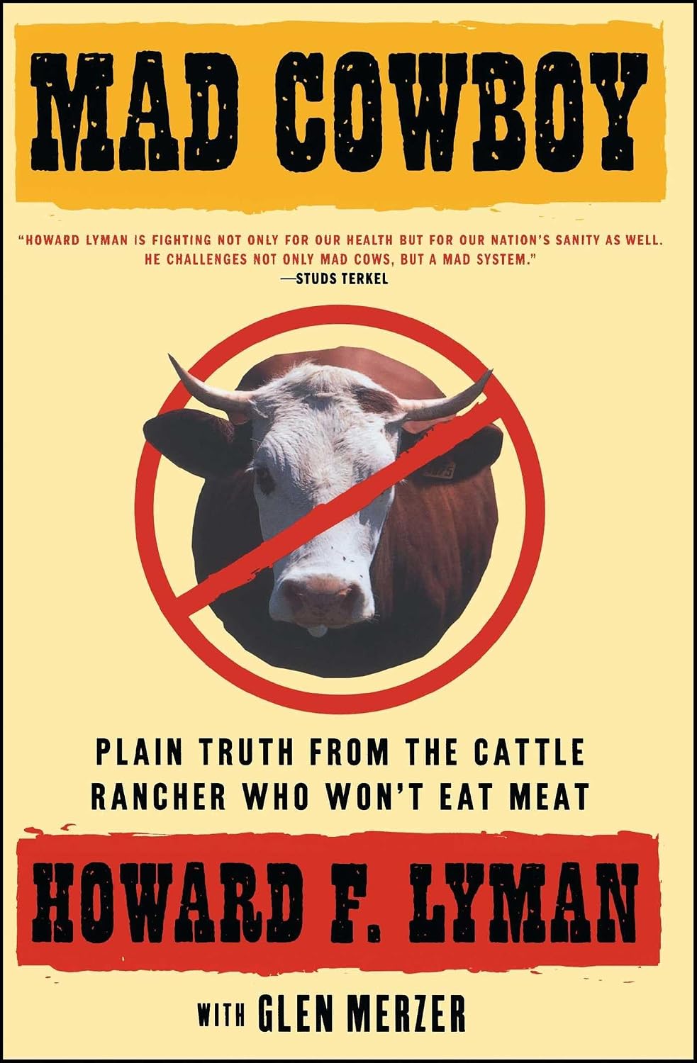 Mad Cowboy: La cruda verdad de un ganadero que no come carne