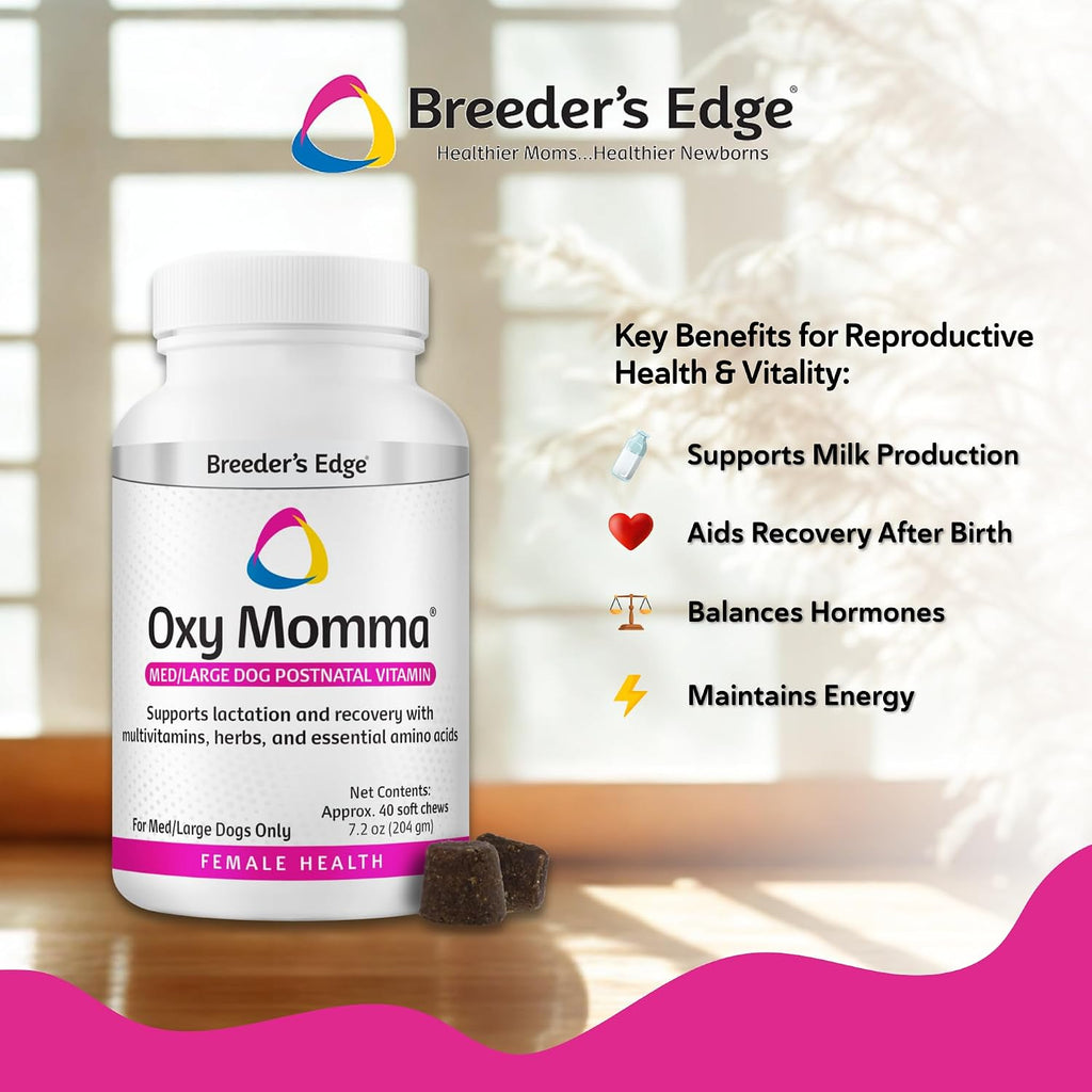 Breeder's Edge Oxy Momma Soft Chews - Postnatal Supplement for Lactating Dogs and Cats, 40 Count