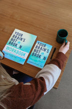 Your Brain's Not Broken Workbook: Strategies for Navigating Your Emotions and Life with ADHD