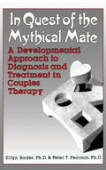 In Search of the Mythical Couple: An Evolutionary Approach to Diagnosis and Treatment in Couple Therapy