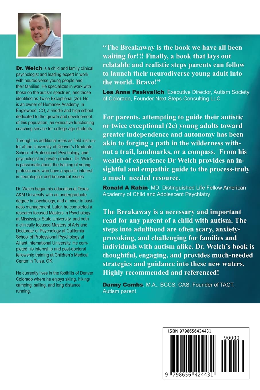 The Breakaway: A Parent's Guide to Transitioning the Autistic and Twice Exceptional Adolescent Into Young Adulthood