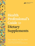 Guía de suplementos dietéticos para profesionales de la salud